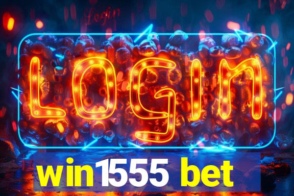 win1555 bet